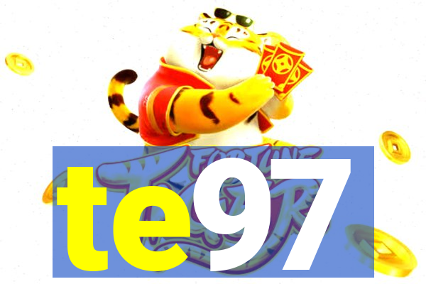 te97