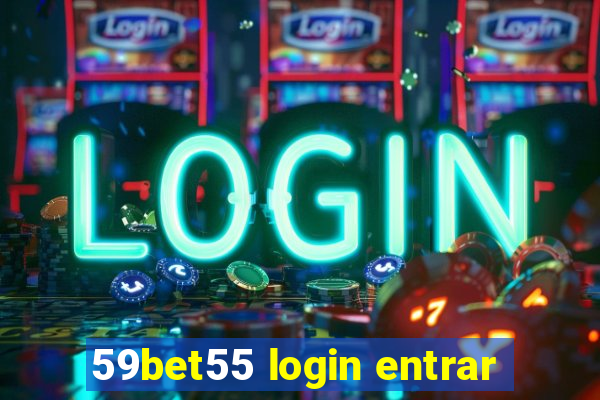 59bet55 login entrar