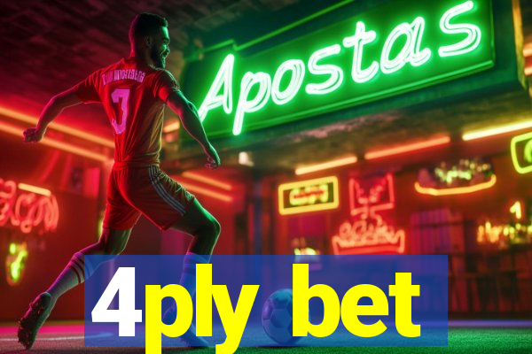 4ply bet
