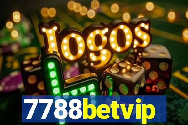 7788betvip