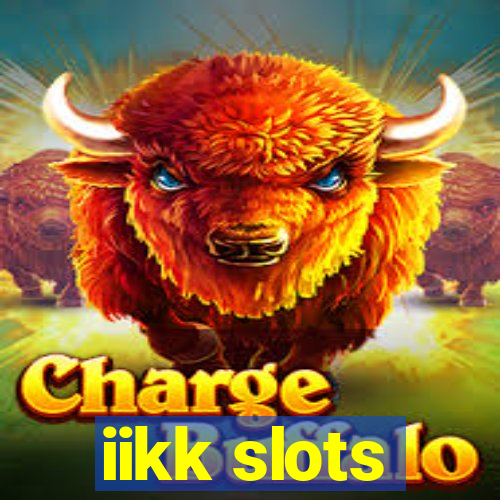 iikk slots