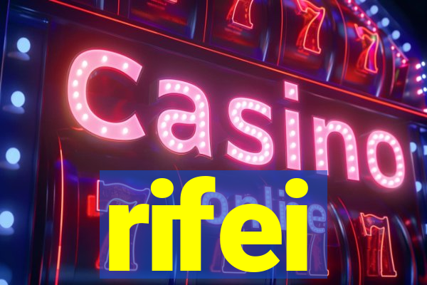 rifei