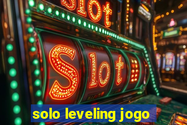 solo leveling jogo
