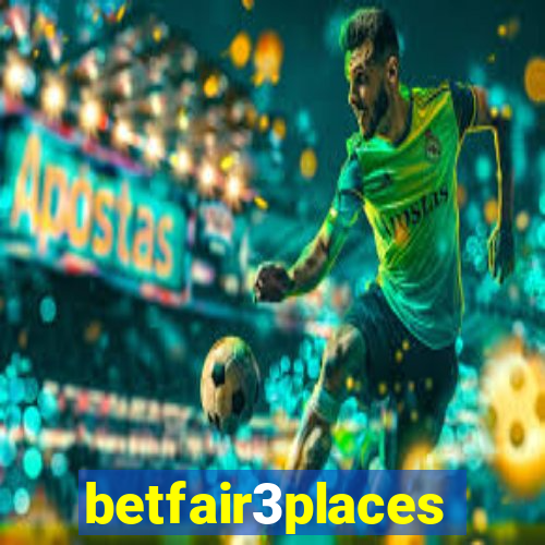 betfair3places