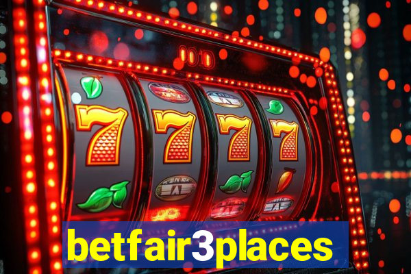 betfair3places