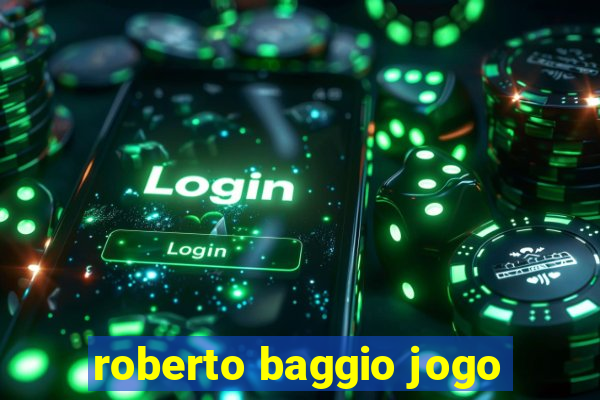 roberto baggio jogo