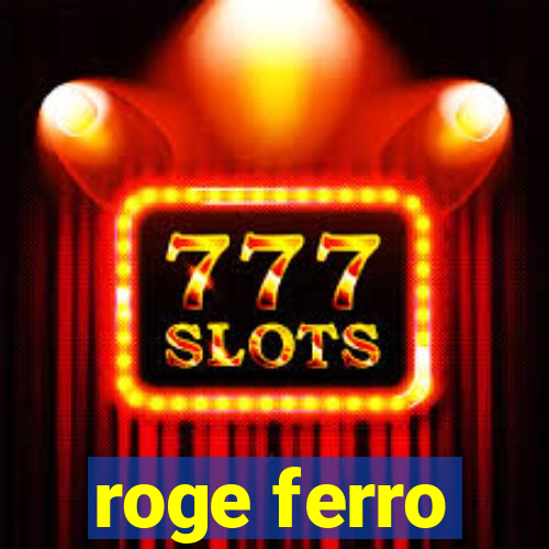 roge ferro