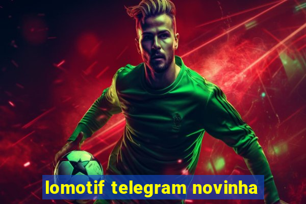 lomotif telegram novinha