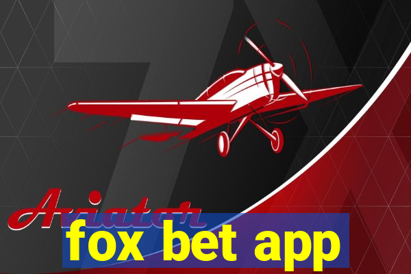 fox bet app