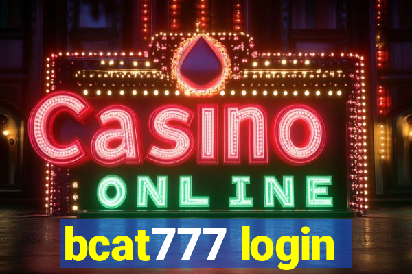 bcat777 login