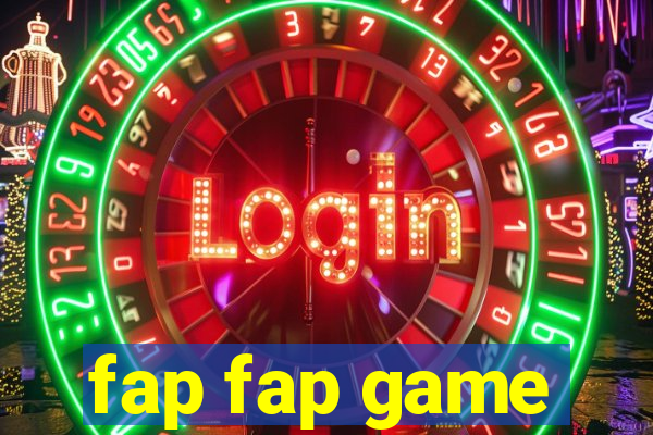 fap fap game