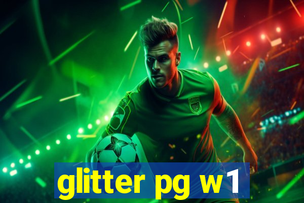 glitter pg w1