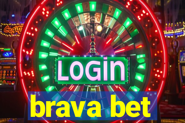 brava bet