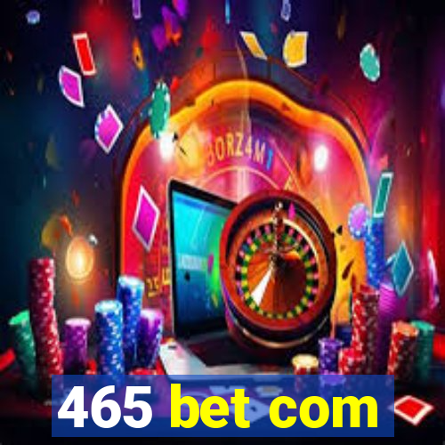 465 bet com