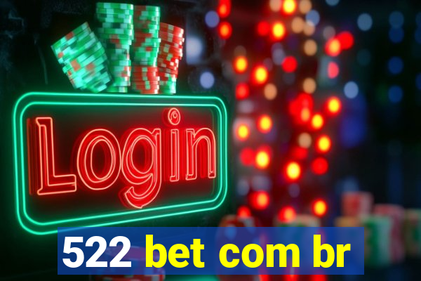 522 bet com br