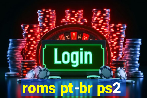 roms pt-br ps2