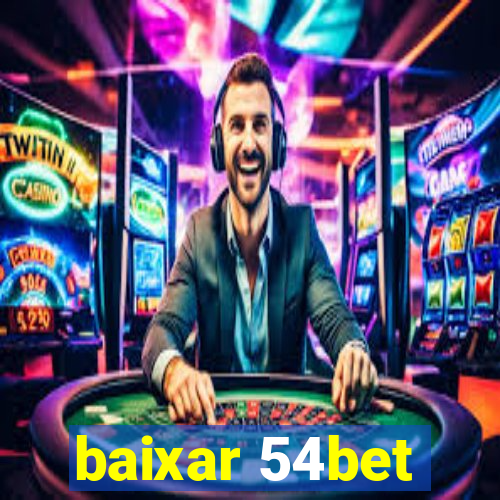baixar 54bet