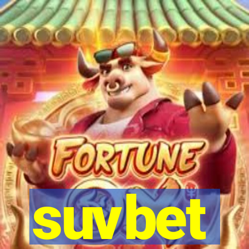 suvbet