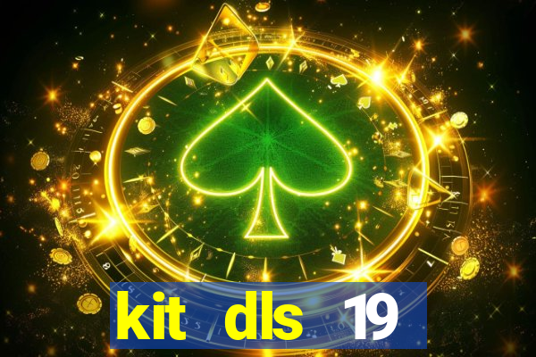 kit dls 19 barcelona 2015