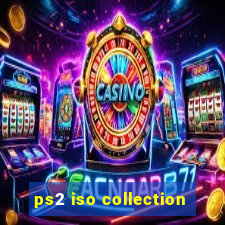 ps2 iso collection