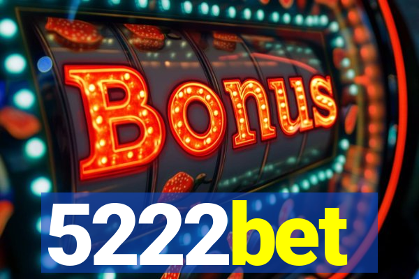 5222bet