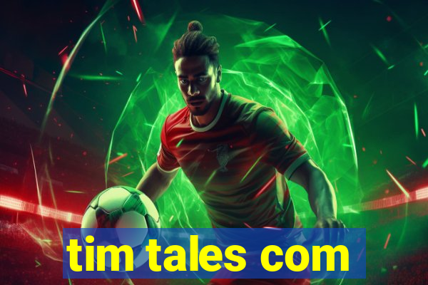 tim tales com