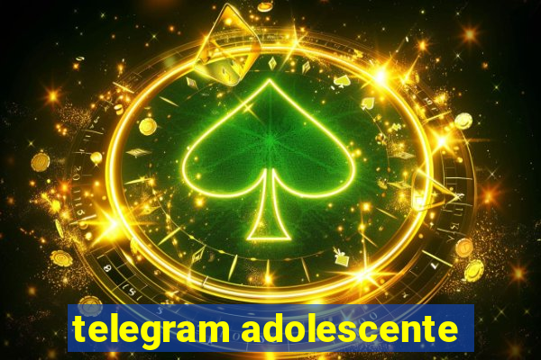 telegram adolescente