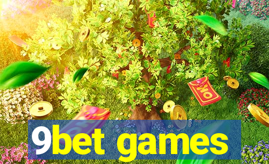 9bet games