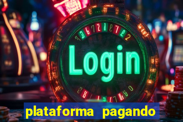 plataforma pagando muito fortune tiger