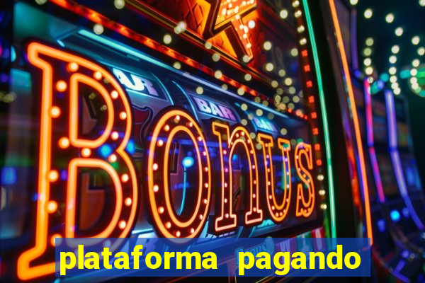 plataforma pagando muito fortune tiger