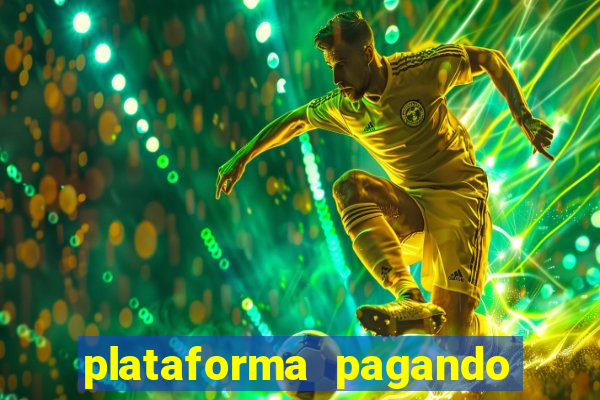 plataforma pagando muito fortune tiger