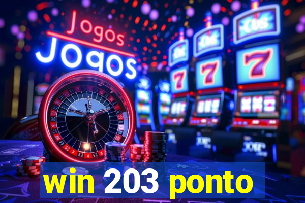 win 203 ponto