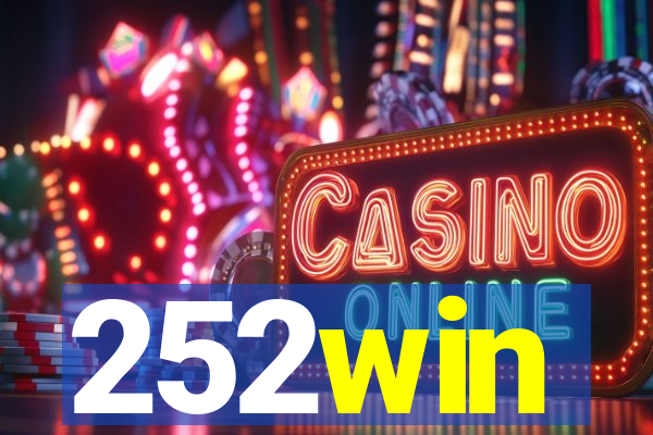 252win