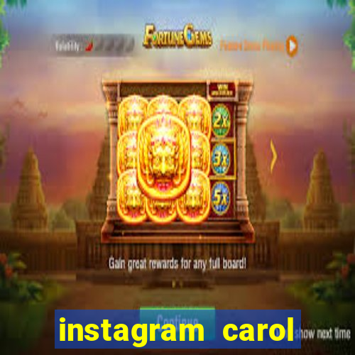 instagram carol muniz bahia
