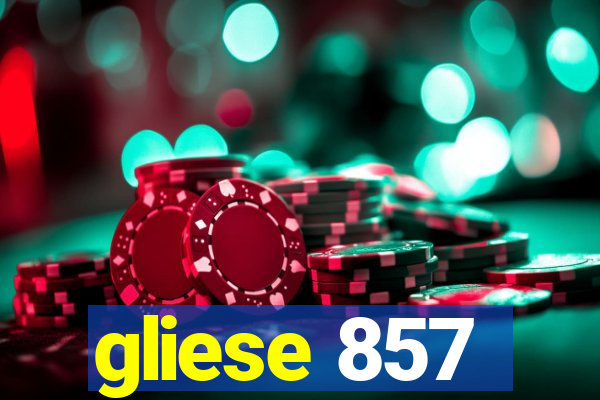 gliese 857