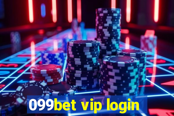 099bet vip login