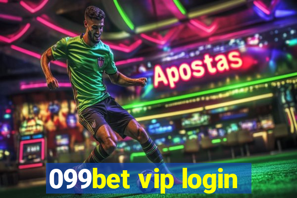 099bet vip login