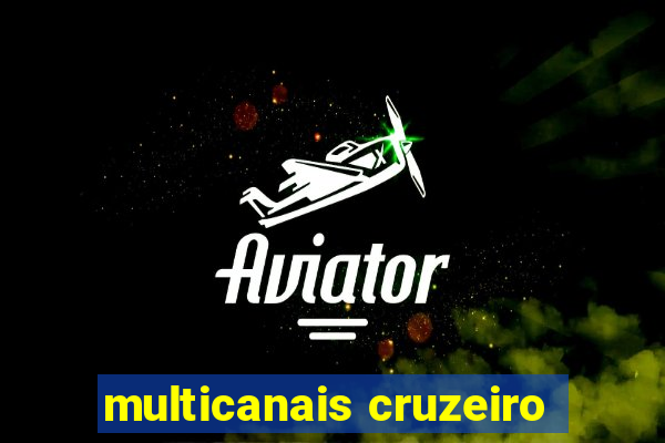 multicanais cruzeiro