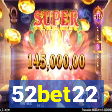 52bet22