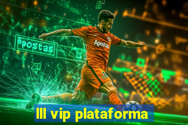 lll vip plataforma