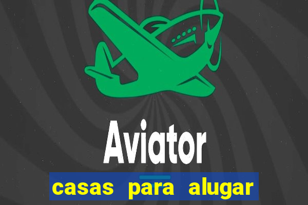 casas para alugar em senador canedo hoje
