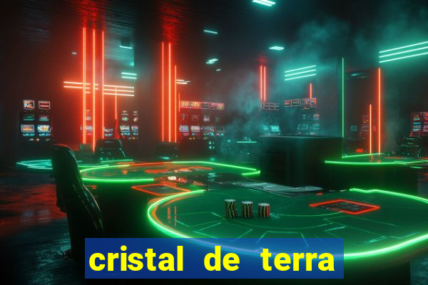 cristal de terra stardew valley
