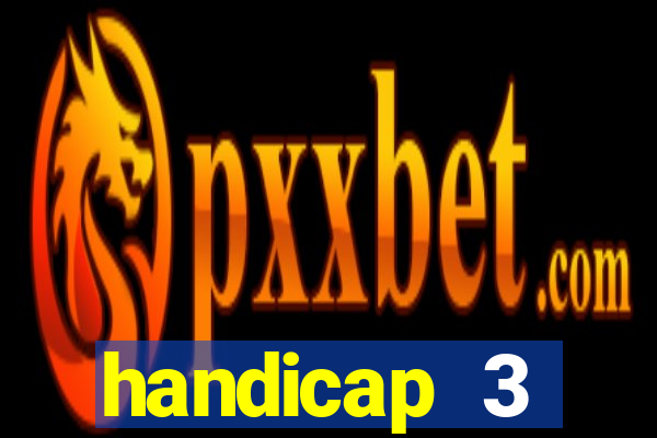 handicap 3 resultado final
