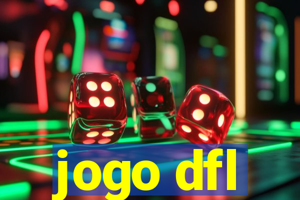 jogo dfl