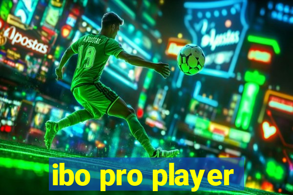 ibo pro player
