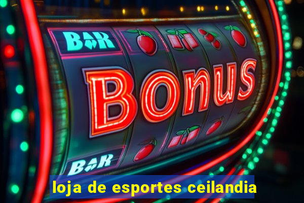 loja de esportes ceilandia