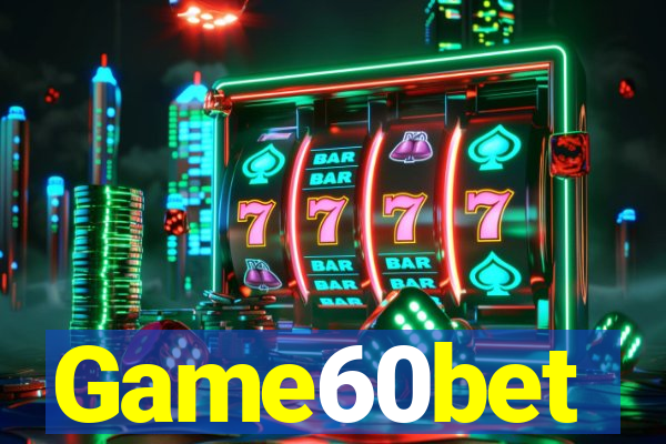 Game60bet