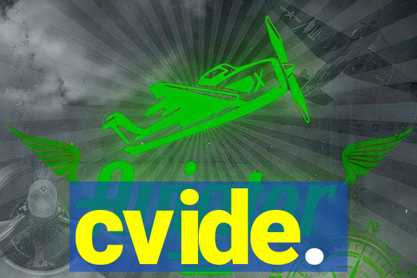 cvide.