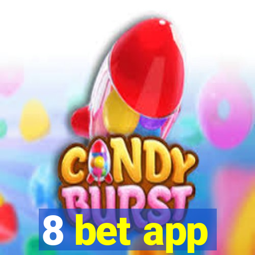 8 bet app