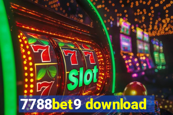 7788bet9 download